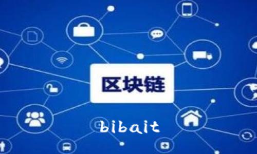 bibait