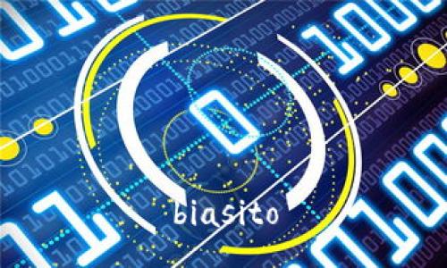 biasito