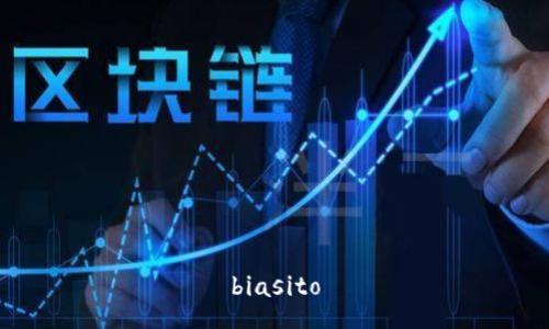 biasito