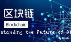 OAX与ImToken：Understanding the Future of Decentralized Fin