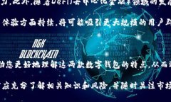   全面解析Tokenim与火币钱包：数字货币存储与交