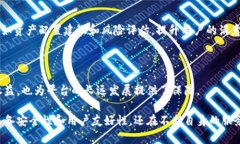   Tokenim：一个促进加密资产流动性的创新平台